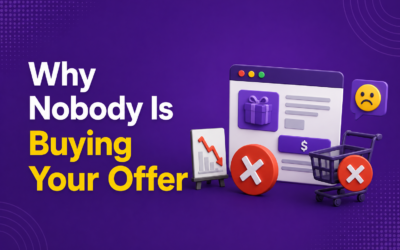 Why Nobody Is Buying Your Offer (And How to Fix It)
