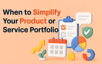 When to Simplify Your Product or Service Portfolio (And When Not To)
